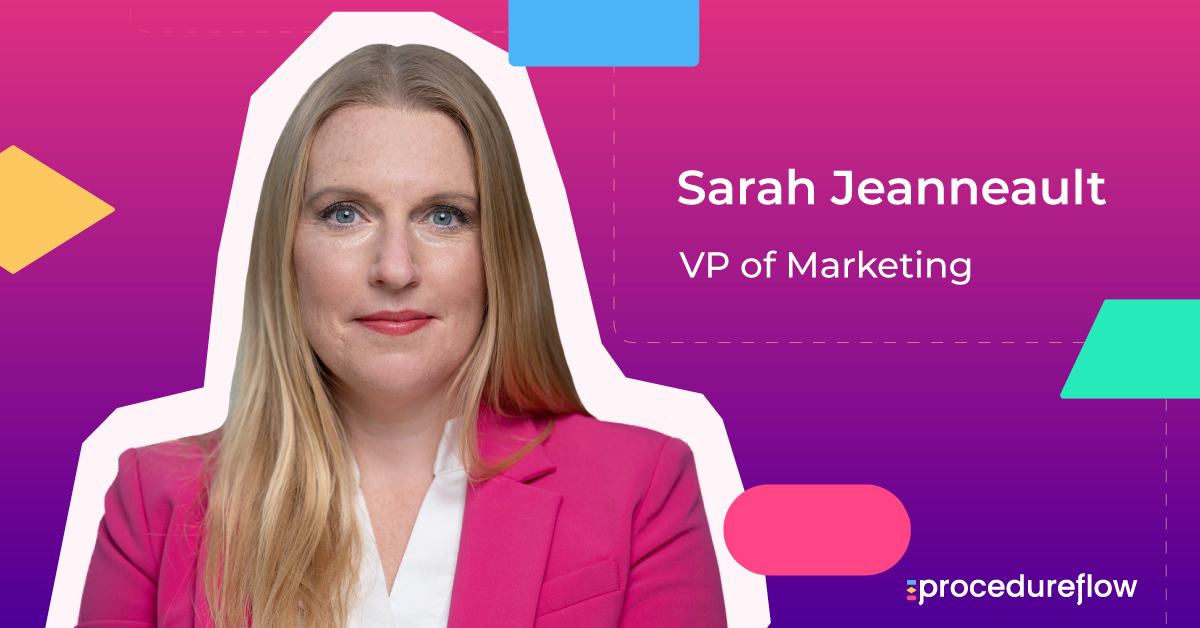 Procedureflow Appoints Sarah Jeanneault as Vice President of Marketing